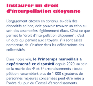 Extrait du programme 2026 : « Instaurer un droit d'interpellation citoyenne », le Printemps marseillais indique avoir expérimenté ce dispositif depuis 2020 dans les 4e et 5e arrondissements