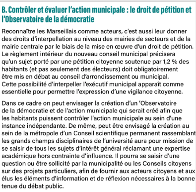 Extrait du programme 2020 : « Contrôler et évaluer l'action municipale : le droit de pétition et l'Observatoire de la démocratie », une pétition citoyenne soutenue par 1,2 % des habitants doit obligatoirement être mise en débat au conseil d'arrondissement ou municipal